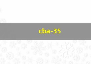 cba-35