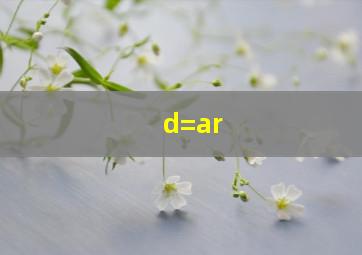 d=ar