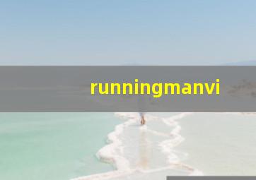 runningmanvi